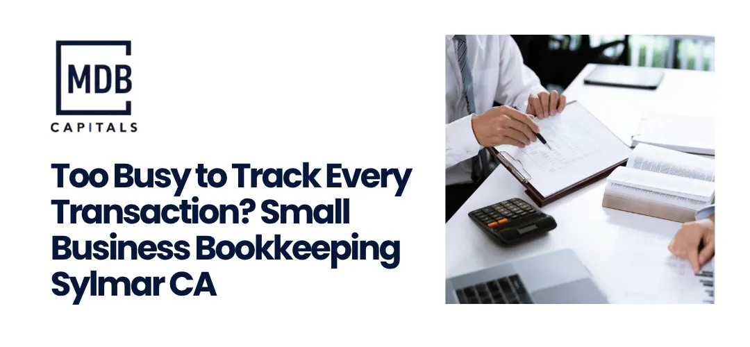 Small Business Bookkeeping Sylmar CA