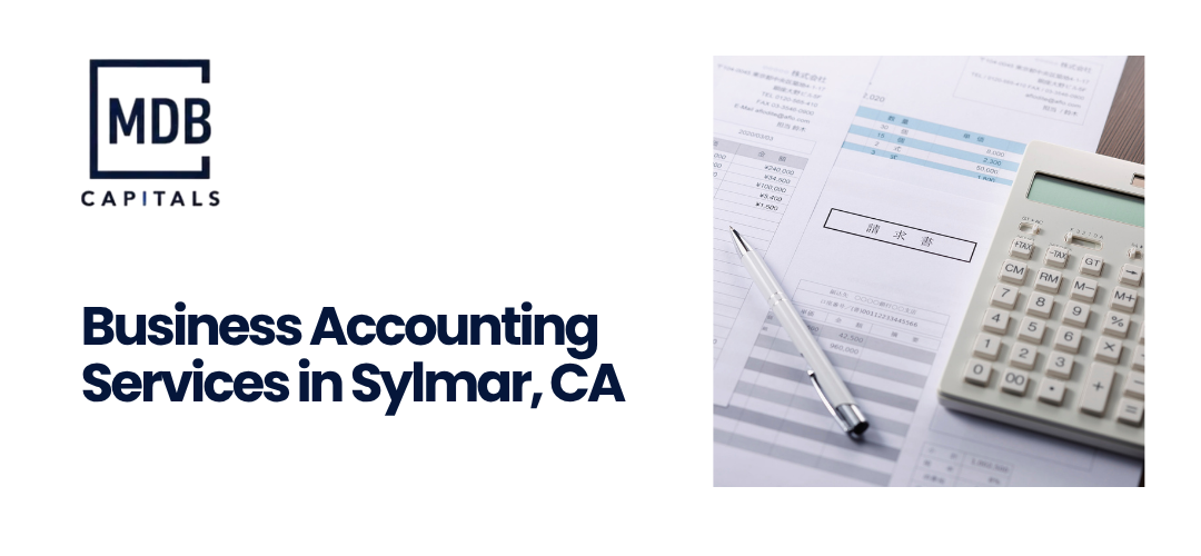 business accounting services in Sylmar, CA